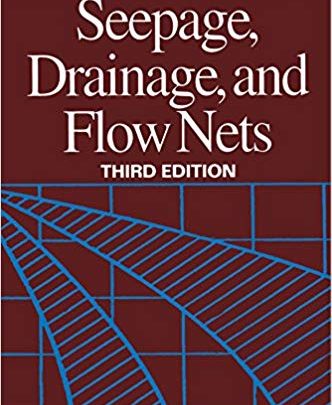 دانلود کتاب Seepage, Drainage, and Flow Nets Wiley Classics in Ecology 3rd Edition دانلود کتاب فاضلاب، زهکشی و شبکه های فاضلاب نسخه سوم ایبوک 9780471180531